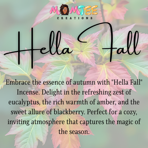 Handcrafted Hella Fall scented incense sticks by MomTee Creations.