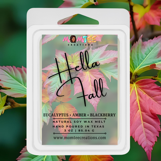 Handcrafted 3oz Hella Fall scented wax melt by MomTee Creations.